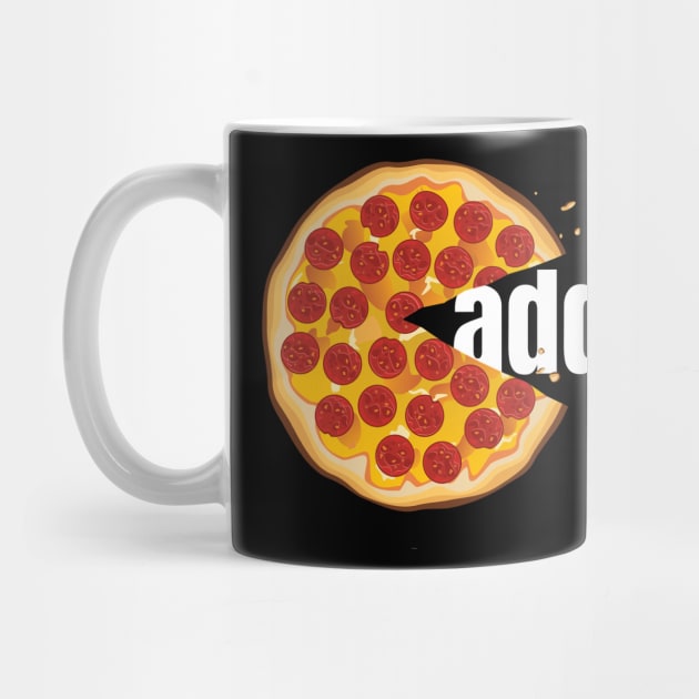 Pizza Addict Funny Graphic Design Fast Food Art by PerttyShirty